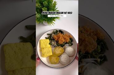 Menu makan malam no nasi #defisitkalori #menudietharian #shorts