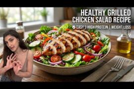 Healthy Grilled Chicken Salad Recipe | Easy High Protein Weight Loss Meal #healthyfood