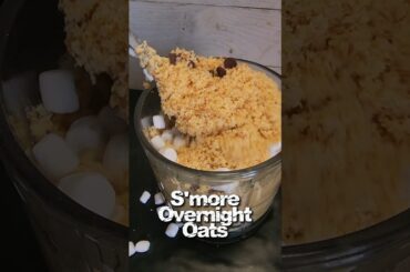 High Protein S'more Overnight Oats #food #healthy #recipe #diet #weightloss