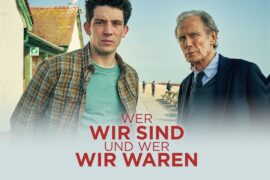 Wer wir sind und wer wir waren (TRAGISCHE ROMANZE ganzer Film auf Deutsch, Liebesdrama Filme)
