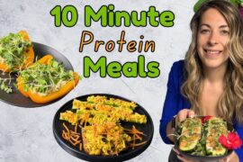 3 Quick, High Protein, Fiber Packed Lunches (No Cook, 10 Minute Recipes)