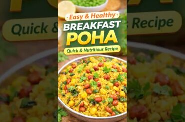 Easy & Healthy Breakfast Poha | Quick Indian Recipe #homestylecooking #healthybreakfast