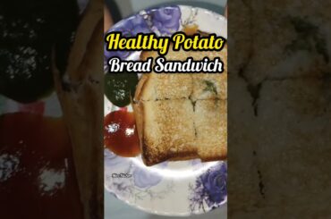 Healthy Potato Bread Sandwich || Viral 5 Minutes Breakfast Sandwich Recipe..#shorts#trending #recipe