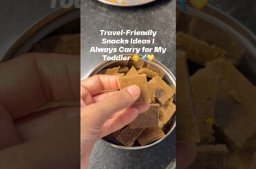 Travel Snacks Ideas for Toddler #babyfood