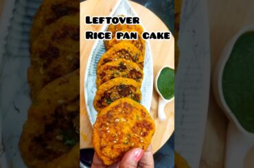 bache hue chawal  crispy pancake in 5 minutes #ytshorts #leftoverricerecipe #healthybreakfast