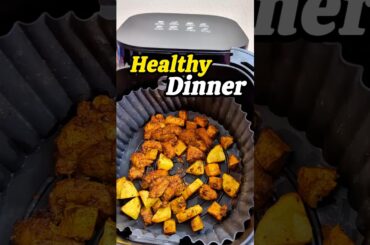 Healthy Dinner ft Air Fryer #shorts