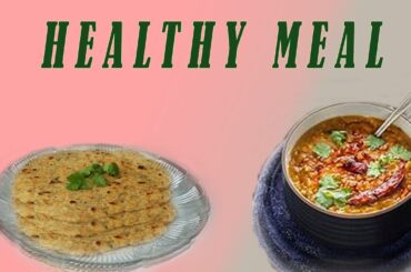 “Healthy Dinner Idea: Oats Roti & Moong Dal Sabzi | No Oil Recipe”