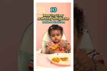 10 Easy & Healthy Recipes for Babies & Toddlers #shortsfeed #babyfood #toddlerrecipe #healthyrecipes