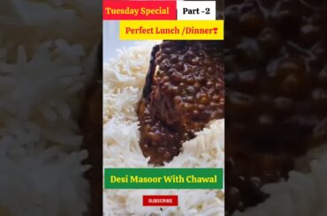 Tuesday Special Lunch/Dinner #shorts #shortsfeed #lunch #dinner #daal #chawal #rice #summer #recipe