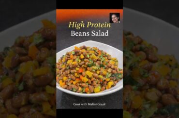 High Protein Beans Salad | Best Healthy Weight Loss Salad |