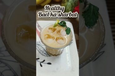 Instant healthy Bael Sharbat recipe | Healthy summer drink|Bael Sharbat#baelsharbat #viral #shorts