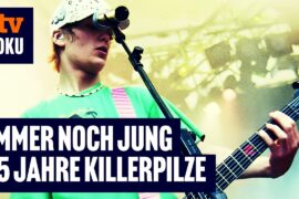 Immer noch jung - 15 Jahre Killerpilze (MUSIK DOKU, Bandgeschichte, Deutschrock)