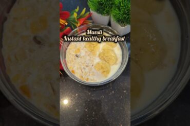 Muesli Recipe|Instant High Protein healthy breakfast #healthyfitbyte #shorts #ytshorts#trending#diet