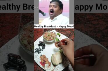 Dr. Sivaraman Healthy Breakfast Plate Quantity#dailyvlog #healthycooking #shortsfeed #short