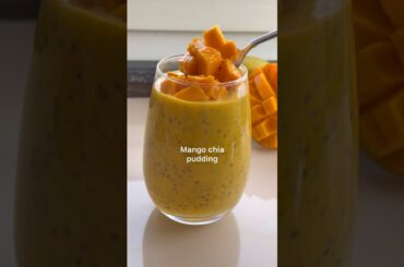 No Sugar Mango Chia Pudding | Healthy Weight Loss Dessert #shorts #chiaseeds #weightloss #viral