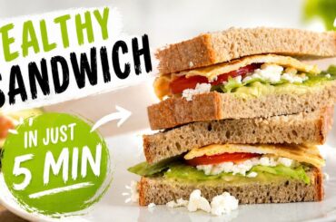 Fast & Healthy Sandwich Recipe | Ready in 5 Min !