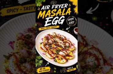 Air Fryer Masala Egg Recipe in 10 Minutes Crispy Spicy Easy Breakfast#shorts #ytshorts #AirFryer
