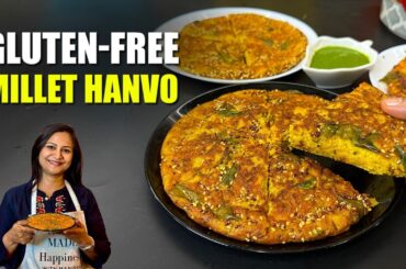 No Rice Diabetic Friendly Millet Handvo Recipe | Healthy High protein Gluten-Free Breakfast Recipe