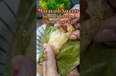 Summer Snacks Days 05. Maravaili Kizhanku Sweet Recipe #shorts #shortsfeed #shortsviral