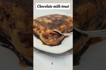 Chocolate milk toast #viral #easy #chocolatebread #milkbread #humayeshakitchen #toast