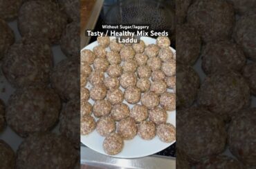 Healthy/Tasty Mix Seeds Laddu #healthy #laddu #reels #tasty