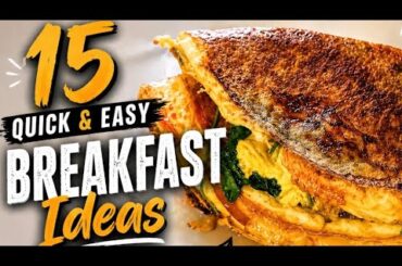 15 Quick & Healthy Breakfast Ideas for Busy Mornings -Ready in Minutes
