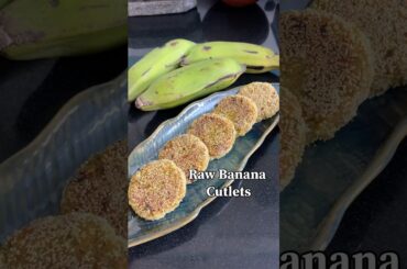 Raw Banana Cutlets | Banana Tikki | Raw Banana Recipe