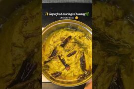 MORINGA THOGAYAL RECIPE #MoringaMagic #SuperfoodChutney #SouthIndianFlavors #shortsfeed #shots#viral