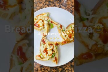 Bread flower pizza |easy tasty recipes #foodie #shorts #healthy
