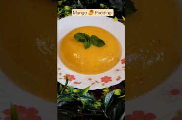 Mango Pudding #shorts #recipe #viral #viralshort #viralvideo #cooking #kitchen #healthy #food #yt