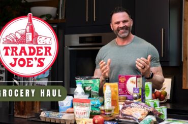 Nutritionist’s Trader Joe’s Haul for Fat Loss (High Protein, Low Calorie)