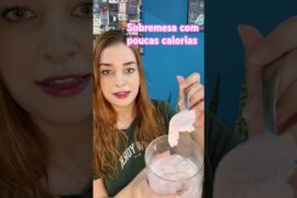 Sobremesa fit baixa caloria