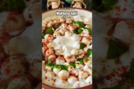 makhana dahi chaat|makhana dahi bhalla #recipe #food #shorts #recipes #healthyrecipes #healthysnacks