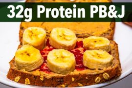High Protein (32g) Peanut Butter & Jelly Banana Sandwich (Fast & Easy)