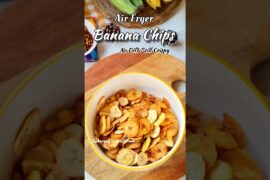 Banana Chips recipe in Air Fryer #bananachips #airfryerrecipes #banana #chips #shorts #healthysnacks