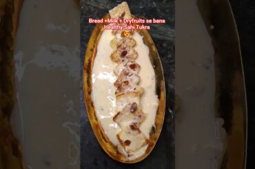 Sahi Tukra Banaye 5 Min Mein | Healthy Bread Milk Dessert | Tasty & Easy Recipe #Shorts