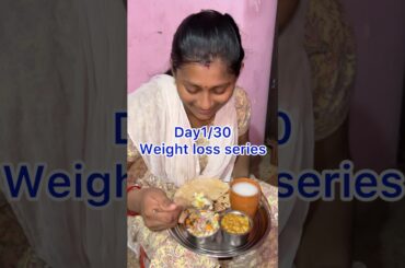 Day1/30 weight loss diet series #trending shorts#healthy recipes#plz support#daily videos#good#new#