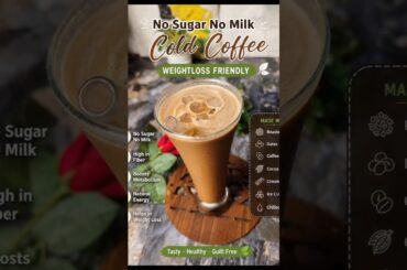 weightloss cold coffee - No milk No sugar #youtubeshorts #viral #trending #coffee #shorts #healthy