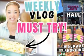 Must Try Dinner Recipe | Mini Health Update | Walmart Shopping And Haul | Week With Us