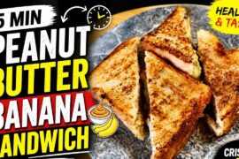 Peanut Butter Banana Sandwich Recipe | Healthy Breakfast in 5 Minutes