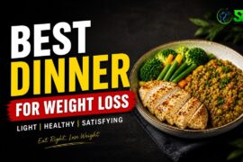Dinner Ideas for Fat Loss | What I Eat at Night for Weight Loss