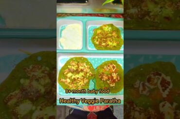 Healthy Vegetable Paratha for Kids | Easy Lunchbox Recipe #babyfood #shortsfeed #shorts #trending