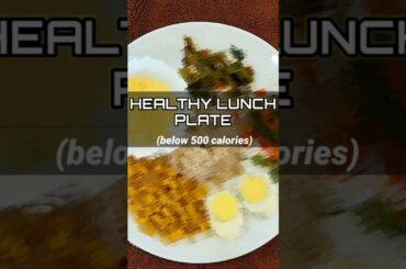 Healthy Lunch Series part 1 #weightlossrecipe #balancedmeals #lowcalorie #lowcalmeals