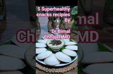 5 Superhealthy snacks recipies By Dr Bimal Chhajer, MD #ytshorts #ayurved #recipe #yt