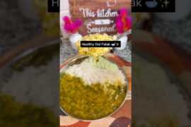 Dal Palak Recipe | Healthy & Tasty Moong Dal Palak #recipe #easyrecipe #food #cooking #foodie #yt