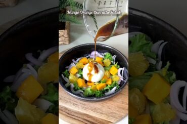 Mango Orange Burrata Salad Recipe | Fresh & Healthy Summer Salad
