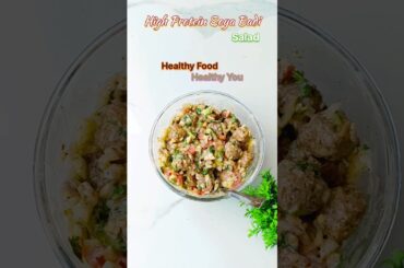 Protein Packed Soya Badi Salad|Healthy & Tasty Weight Loss Recipe#Salad#Shorts#Viral#Trending#Veg