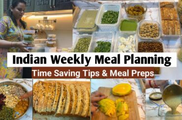 Time-Saving Indian Meal Preparation for the Week | 1 Week Healthy Meal Prep Routine | Kitchen Tips