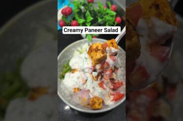 Creamy Paneer Salad | Healthy High Protein Paneer Salad