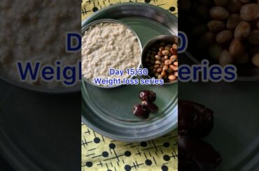 Day 15/30 of weight loss diet series#healthy weight loss tips#trending shorts#viralshorts#like